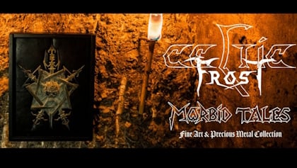 CELTIC FROST Unveils 'Morbid Tales' Fine Art And Precious Metal Collection