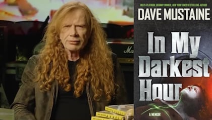 DAVE MUSTAINE's 'In My Darkest Hour' Memoir Gets Official Release Date; Book Cover Unveiled