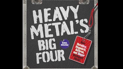 'Heavy Metal's Big Four: How Metallica, Anthrax, Slayer, And Megadeth Reshaped Metal' Book Due In November