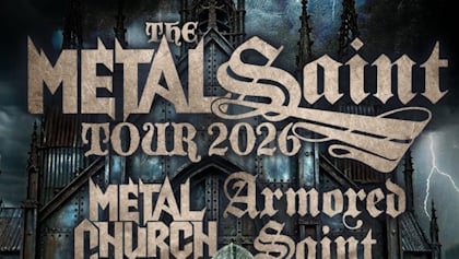 ARMORED SAINT And METAL CHURCH Announce November 2026 North American Co-Headlining Tour