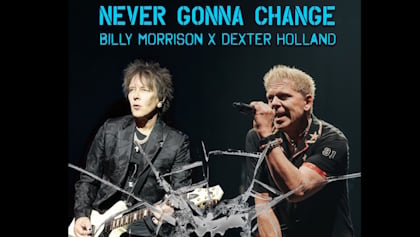 BILLY MORRISON Teams With THE OFFSPRING's DEXTER HOLLAND For New Single And Video 'Never Gonna Change'