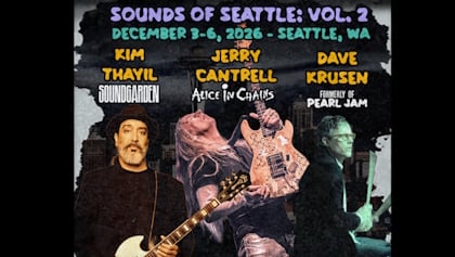 JERRY CANTRELL, KIM THAYIL And DAVE KRUSEN Set For 'Sounds Of Seattle: Vol. 2' Rock Camp In December 2026