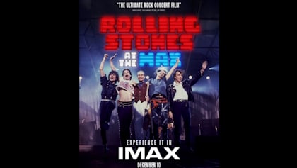 Concert Film 'Rolling Stones - At The Max' Back For A Limited Time Only Exclusively In IMAX