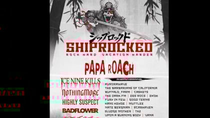 SHIPROCKED 2027 Cruise Lineup Includes PAPA ROACH, ICE NINE KILLS, NOTHING MORE, HIGHLY SUSPECT And More